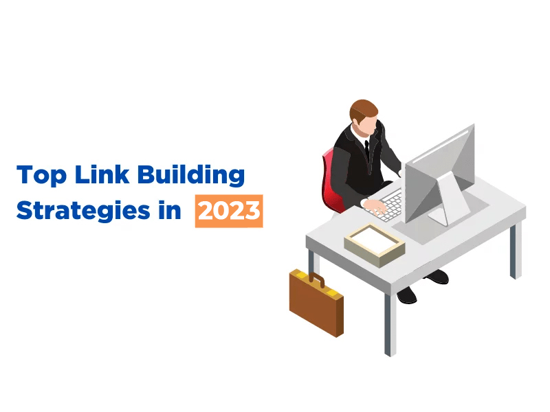 Top Link Building Strategies for 2023